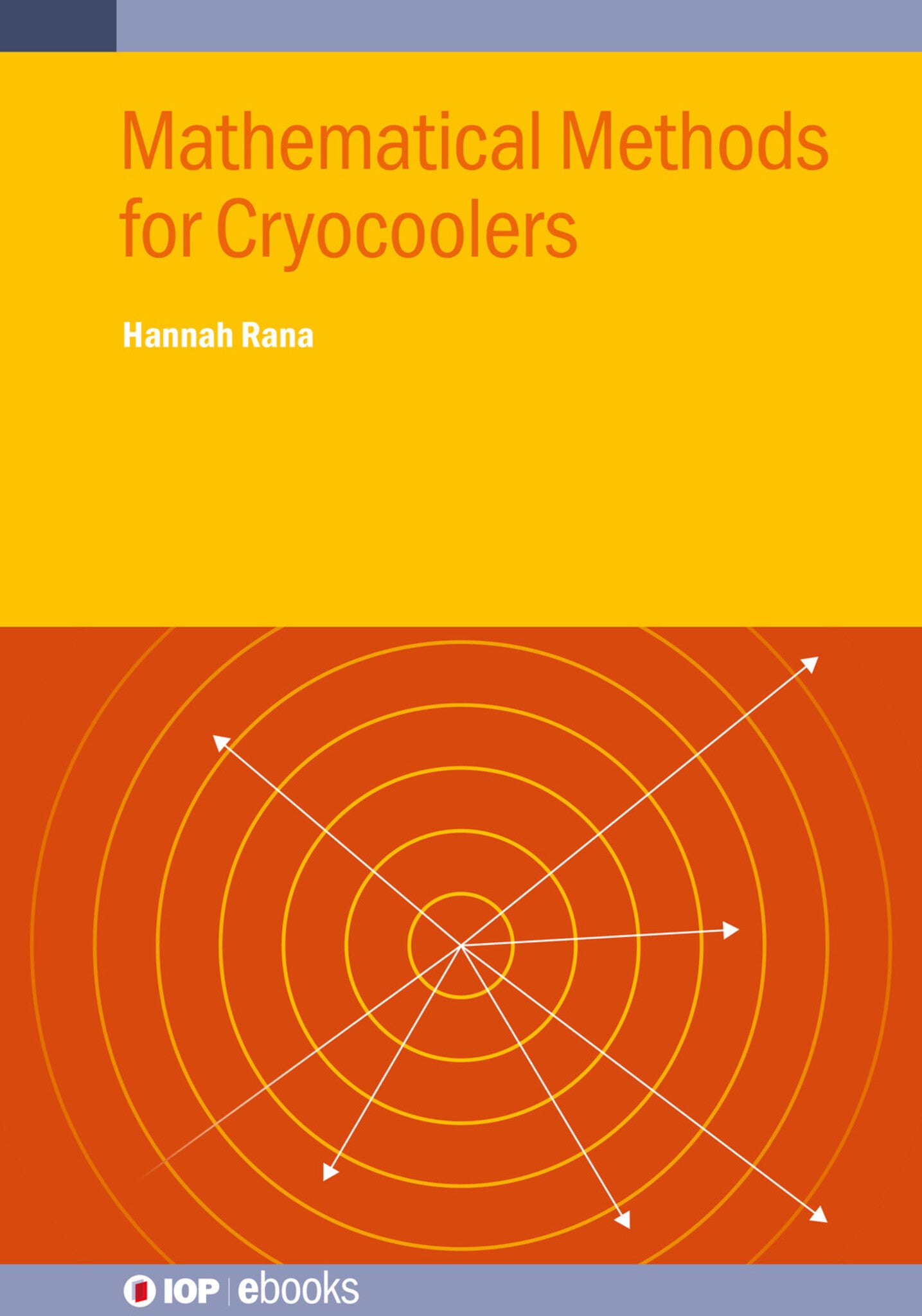 Cover image for Mathematical Methods for Cryocoolers ISBN 9780750348249
